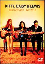 Kitty,Daisy and Lewis キティー・デイジー・アンド・ルイス/France 2015 & more
