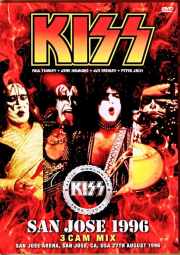 Kiss キッス/CA,USA 08.27.1996 Complete 3Cam Mix Edition
