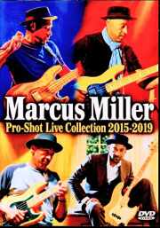 Marcus Miller マーカス・ミラー/Pro-Shot Live Collection 2015-2019
