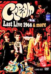 Cream クリーム/Last Live 1968 Complete &amp; more