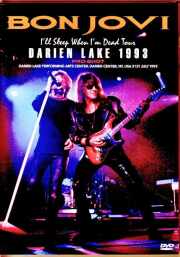 Bon Jovi ボン・ジョヴィ/NY,USA 07.31.1993 Complete Pro-Shot Edition
