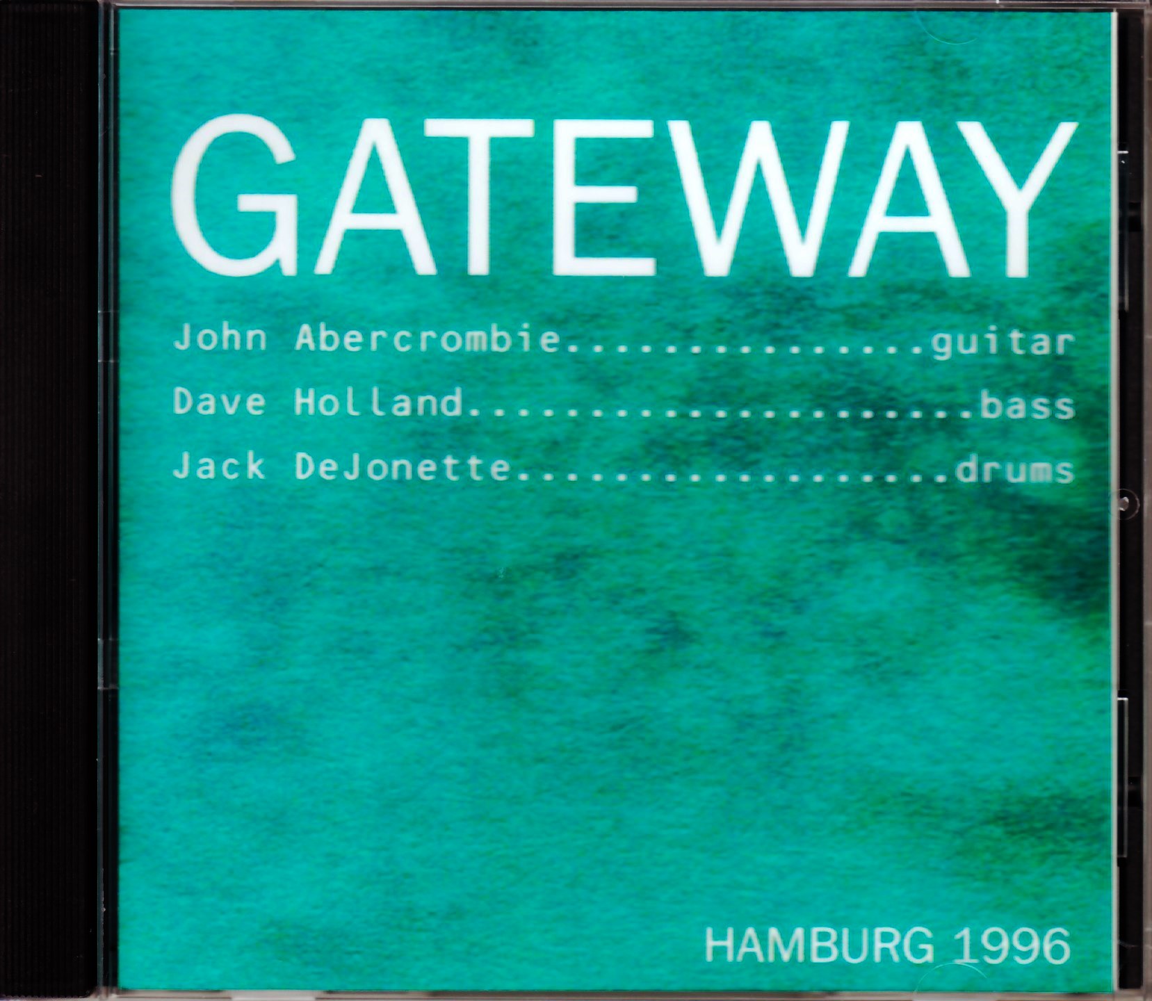 John Abercrombie,Gateway ゲイトウェイ/Germany 1996