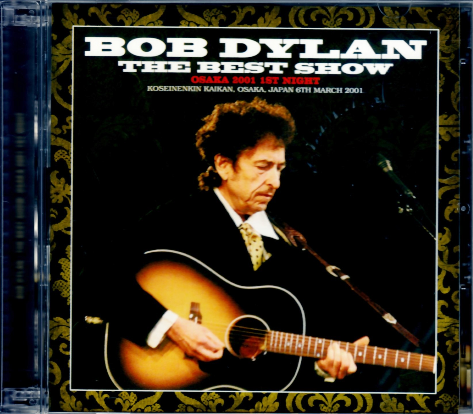 Bob Dylan ボブ・ディラン/Osaka,Japan 3.6.2001
