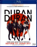 Duran Duran デュラン・デュラン/Tokyo,Japan 2017 Blu-Ray Ver