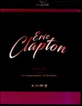 Eric Clapton エリック・クラプトン/Tokyo,Japan 4.20.2019 Blu-Ray & DVD Ver