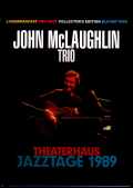 John McLaughlin Trio ジョン・マクラフリン/Germany 1989 Blu-Ray Version