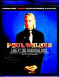 Paul Weller ポール・ウェラー/London,UK 2021 Blu-Ray Version