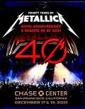 Metallica メタリカ/40周年記念コンサート 2021年 完全版 CA,USA 2021 Complete & more Blu-Ray Version