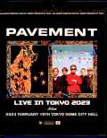 Pavement ペイヴメント/Tokyo,Japan 2.16.2023 Complete IEM Matrix Blu-Ray・DVD Version