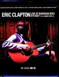 Eric Clapton エリック・クラプトン/Tokyo,Japan 4.24.2023 Complete Blu-Ray Version