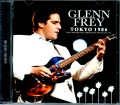 Glenn Frey グレン・フライ/Tokyo,Japan 1986