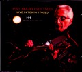 Pat Martino Trio パット・マルティーノ/Tokyo,Japan 2017