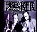 Brecker Brothers ブレッカー・ブラザーズ/NY,USA 1995