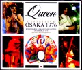 Queen クィーン/Osaka,Japan 1976  2 Shows Upgrade