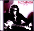 Rory Gallagher ロリー・ギャラガー/Alternate BBC Sessions 1971-1974