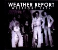 Weather Report ウェザー・リポート/CT,USA 1974
