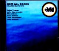 ECM All Stars Ralph Towner,John Abercrombie,Steve Kuhn,Dave Holland,Jack DeJohnette,Colin Waicott/NY,USA 1976