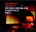 Charles Mingus チャールズ・ミンガス/Germany 1975