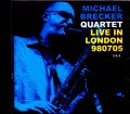 Michael Brecker Quartet マイケル・ブレッカー/London,UK 1998