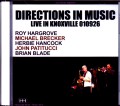 Directions in Music Roy Hargrove,Michael Brecker,Herbie Hancock,John Patitucci,Brian Blade/TN,USA 2001