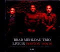 Brad Mehldau Trio ブラッド・メルドー/MA.USA 2018