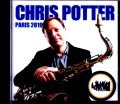Chris Potter  クリス・ポッター/France 2019