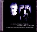 John Mayall,Eric Clapton ジョン・メイオール エリック・クラプトン/UK 2003