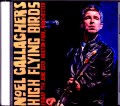 Noel Gallagher's High Flying Birds ノエル・ギャラガー/England,UK 2019