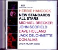 New Standards All Stars Herbie Hancock,Michael Brecker,John Scofield,Dave Holland,Jack Dejohnette,Don Alias/GA,USA 1996