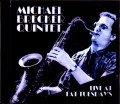 Michael Brecker Quintet マイケル・ブレッカー/NY,USA 1984