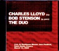Charles Lloyd,Bob Stenson チャールズ・ロイド ボボ・ステンソン/France 2000
