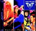 TNT ティーエヌティー/Tokyo,Japan 1992
