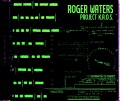 Roger Waters ロジャー・ウォーターズ/Radio K.A.O.S. aOriginal Concept Than the Released Ver.
