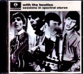Beatles ビートルズ/With the Beatles Sessions in Spectral Stereo