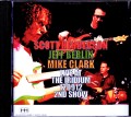 Scott Henderson,Jeff Berlin,Mike Clark スコット・ヘンダーソン/NY,USA 2012 2nd Show