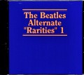 Beatles ビートルズ/Alternate Rarities Collection 1