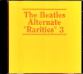 Beatles ビートルズ/Alternate Rarities Collection 3