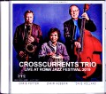 Crosscurrents Trio Chris Potter,Zakir Hussain,Dave Holland クリス・ポッター/Italy 2019