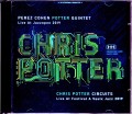 Perez Cohen,Chris Potter Quintet クリス・ポッター ダニーロ・ペレス アヴィシャイ・コーエン/Germany 2019 & more