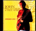 John McLaughlin and Free Spirit ジョン・マクラフリン/Sweden 1993