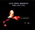 Lyle Mays Quartet ライル・メイズ/Sweden 1992