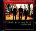 Brad Mehldau Trio ブラッド・メルドー/London,UK 2020