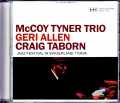 McCoy Tyner Trio,Geri Allen,Craig Taborn マッコイ・タイナー ジェリ・アレン/Switzerland 2017