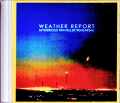 Weather Report ウェザー・リポート/PA,USA 1974 Rehearsals