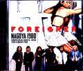 Foreigner フォリナー/Aichi,Japan 1980