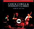 Chick Corea,Stanley Clarke チック・コリア スタンリー・クラーク/France 2014