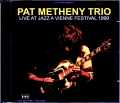 Pat Metheny Trio パット・メセニー/France 1999