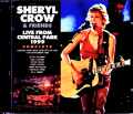 Sheryl Crow,Keith Richards,Dixie Chicks,Chrissie Hynde シェリル・クロウ/NY,USA 1999 Complete