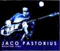 Jaco Pastorius,Mike Stern ジャコ・パストリアス/TX,USA 1983 & Soundcheck
