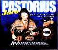Jaco Pastorius ジャコ・パストリアス/NY,USA 2.19.1984 2Shows Digital Remaster